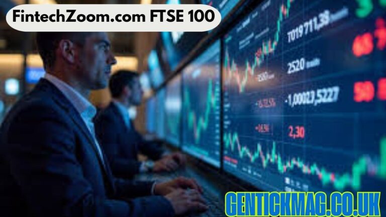 FintechZoom.com FTSE 100